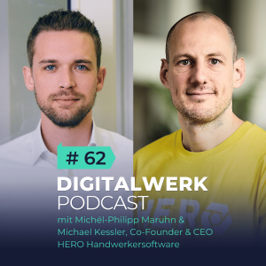 DW #62 mit Michael Kessler, Co-Founder & CEO HERO Handwerkersoftware