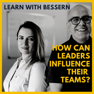 How can leaders influence positively their teams?