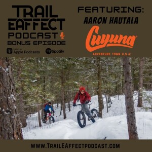 Fat Biking with Aaron Hautala of Cuyuna Adventure Town USA #Bonus Show