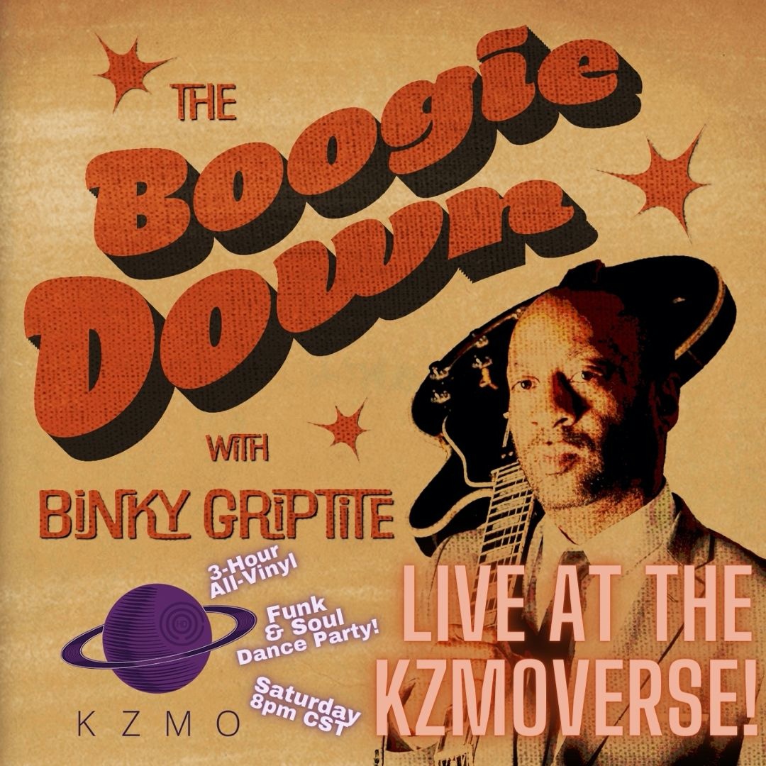 The Boogie Down with Binky Griptite (KZMO HD)