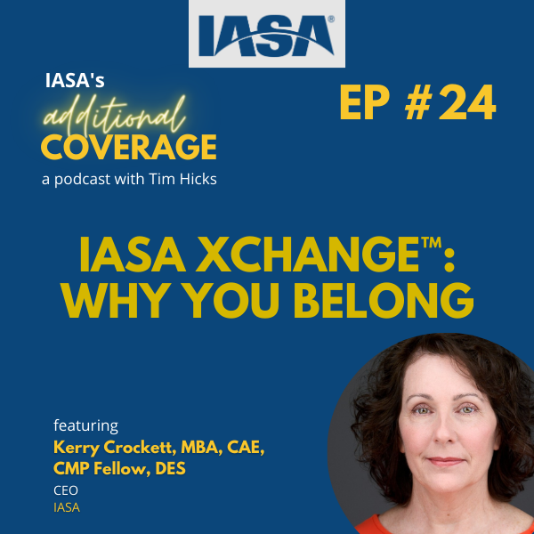 IASA’s Additional Coverage Podcast