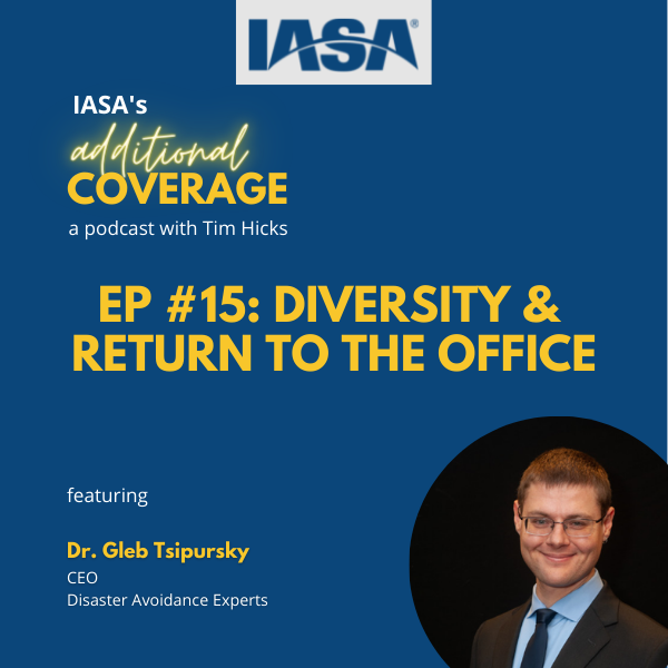 IASA’s Additional Coverage Podcast