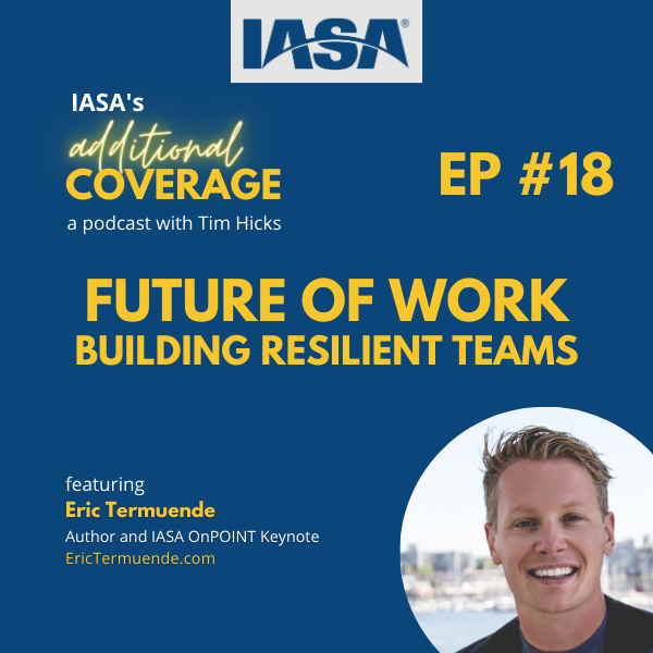 IASA’s Additional Coverage Podcast