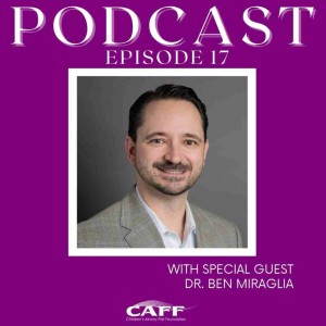 Episode 17: Ben Miraglia, DDS - Parent’s Guide to Airway Dentistry