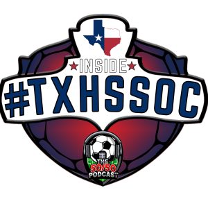 S3 E2, INSIDE #TXHSSOC: Tournaments, RPI Debut, & 2022 Champions Review