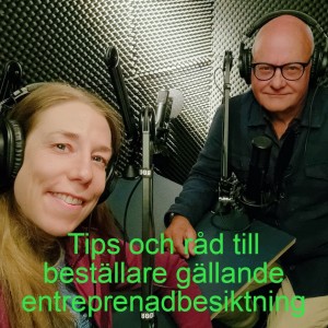 Tips och råd till beställare gällande entreprenadbesiktning