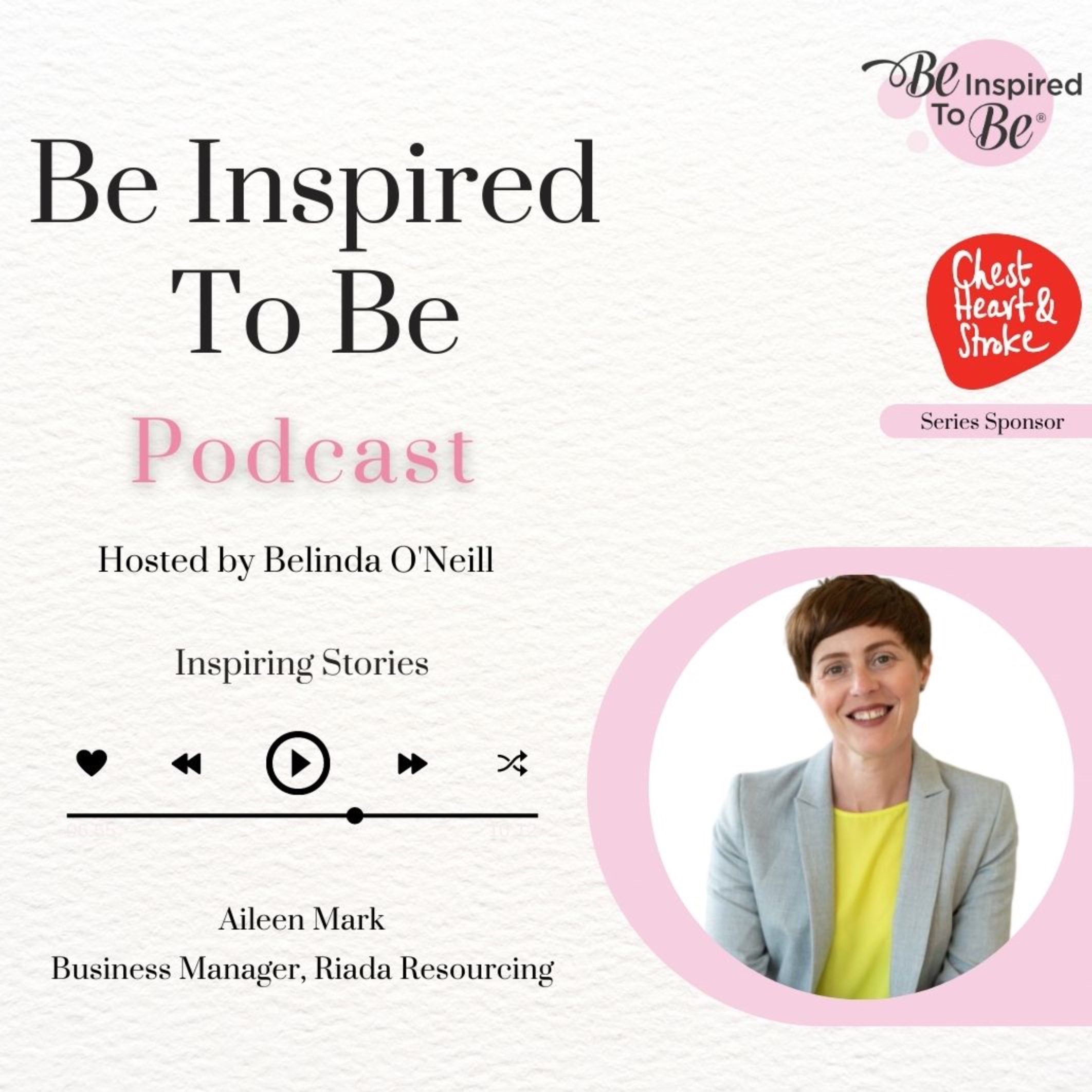 Be Inspired To Be Podcast