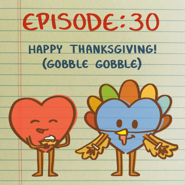 Is This Love Podcast: Happy Thanksgiving 2022! Gobble! Gobble!