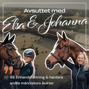 49. Enhandsfattning & hantera andra människors åsikter