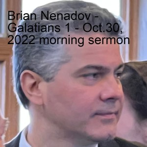 Galatians 1 - Brian Nenadov