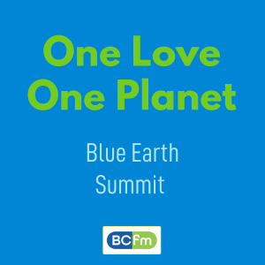 Blue Earth Summit and Extracts from Summer Episodes