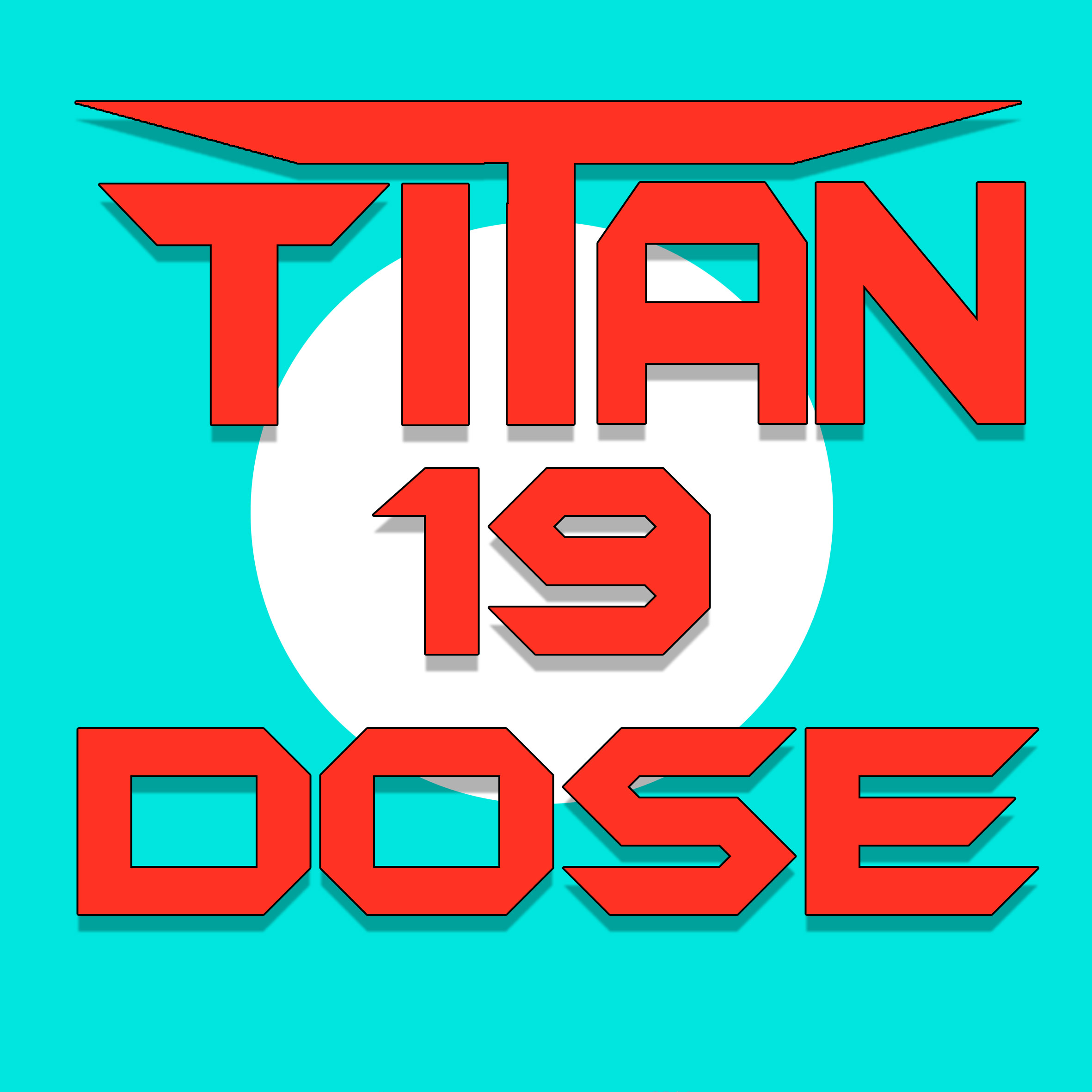 Titan Dose #19