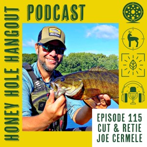 Episode 115 - Cut & Retie With Joe Cermele