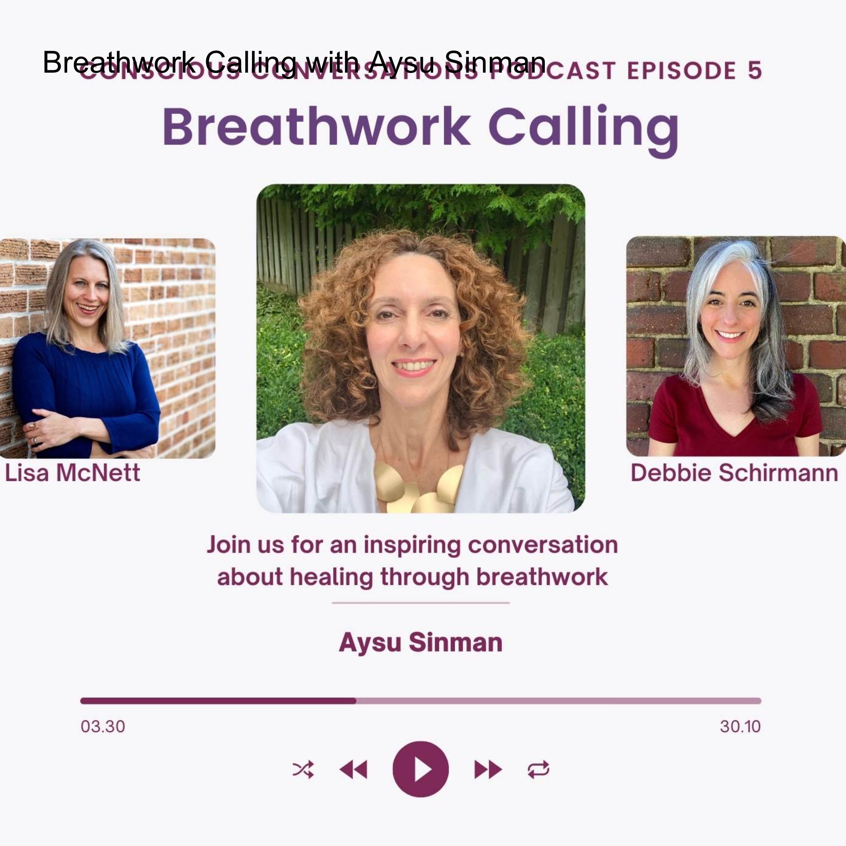 Conscious Conversations with One Breath Institute