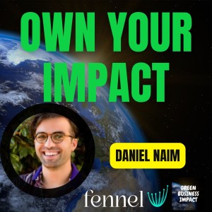 Empowering Your Wallet to Impact the Climate Crisis | Power to the Stakeholders | Fennel Interview