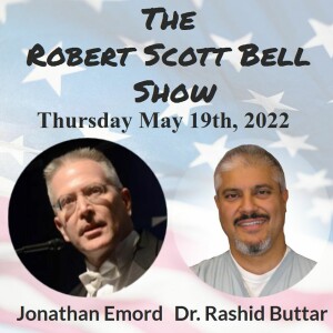 The RSB Show 5-19-22 - Jonathan Emord, Biden energy lies, Rashid Buttar, Advanced Medicine