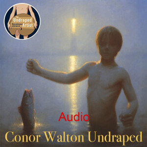 Conor Walton Undraped (AUDIO)