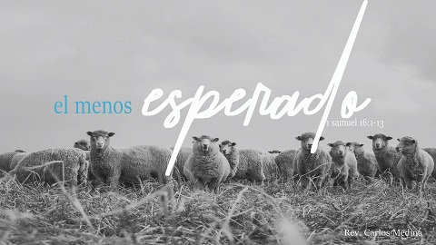 Pastor Carlos Medina - El Menos Esperado