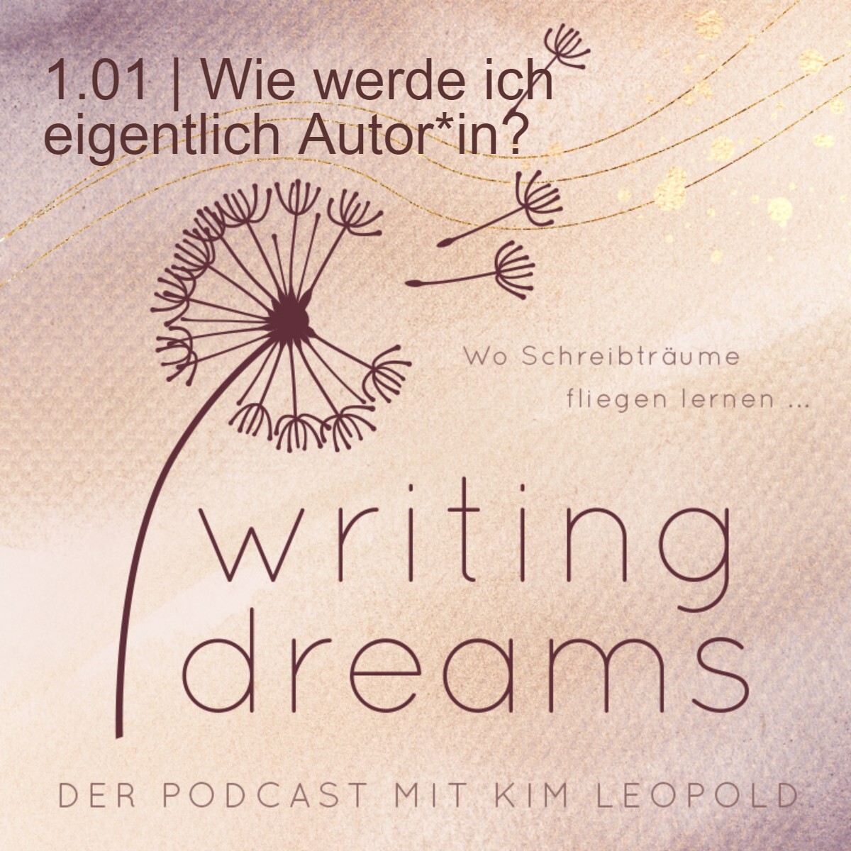 Writing Dreams - Der Podcast mit Kim Leopold