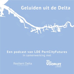 Teaser: Geluiden uit de Delta: 150 jaar Nieuwe Waterweg