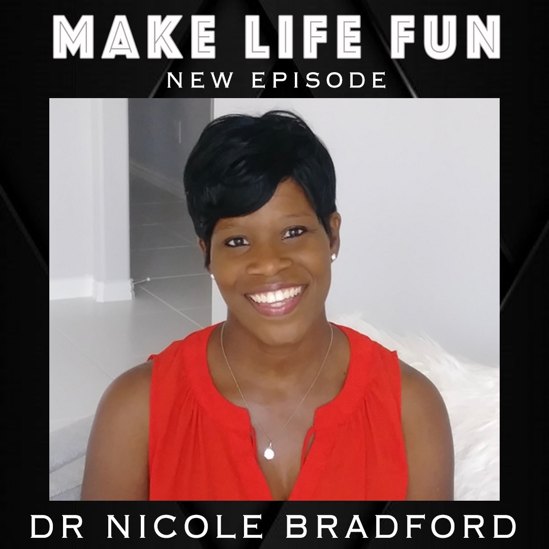 Make Life Fun