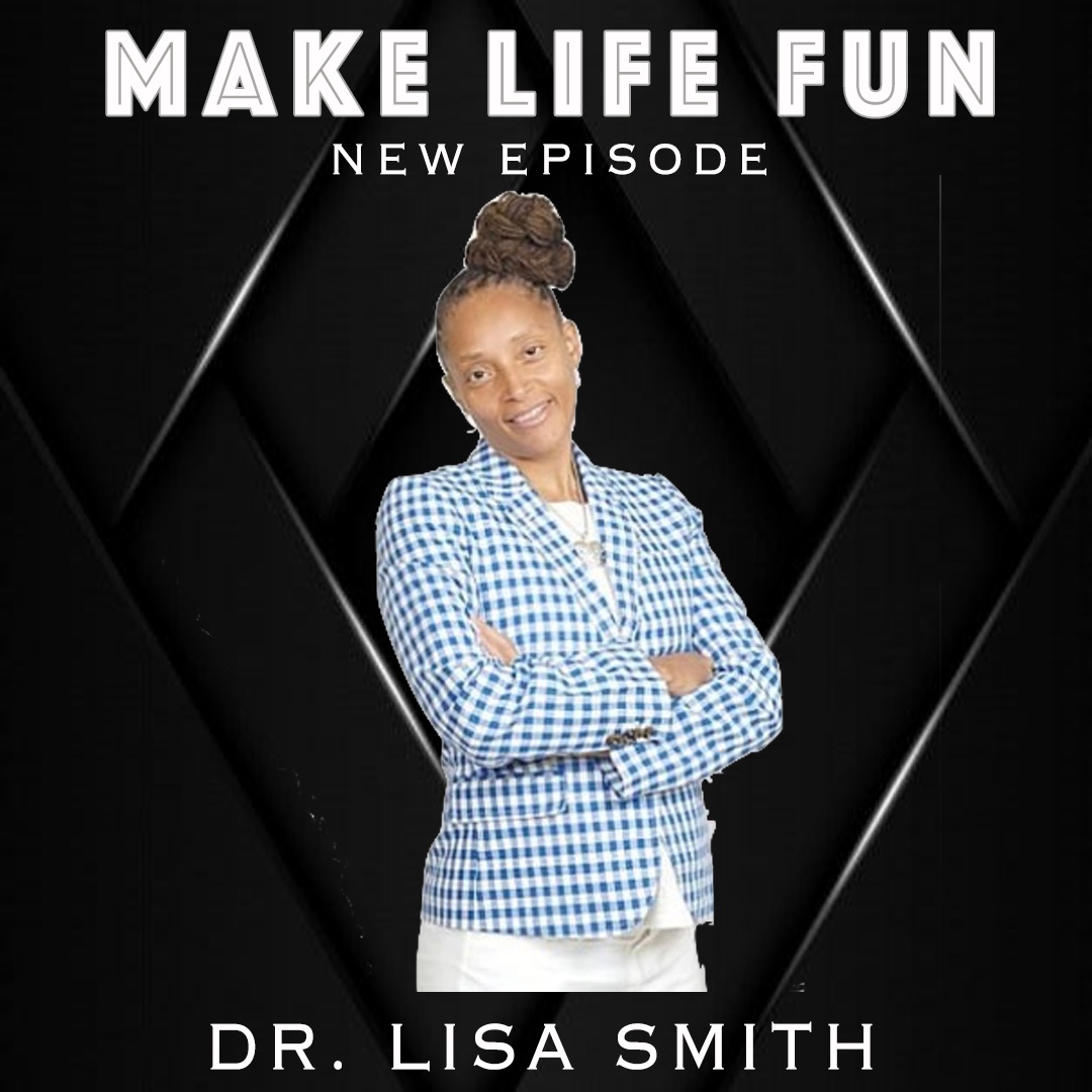 Make Life Fun