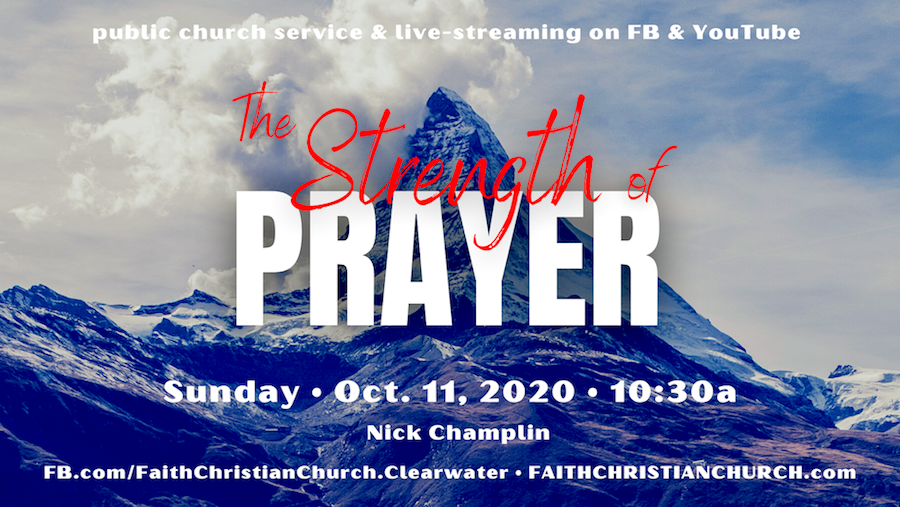“The Strength Of Prayer”