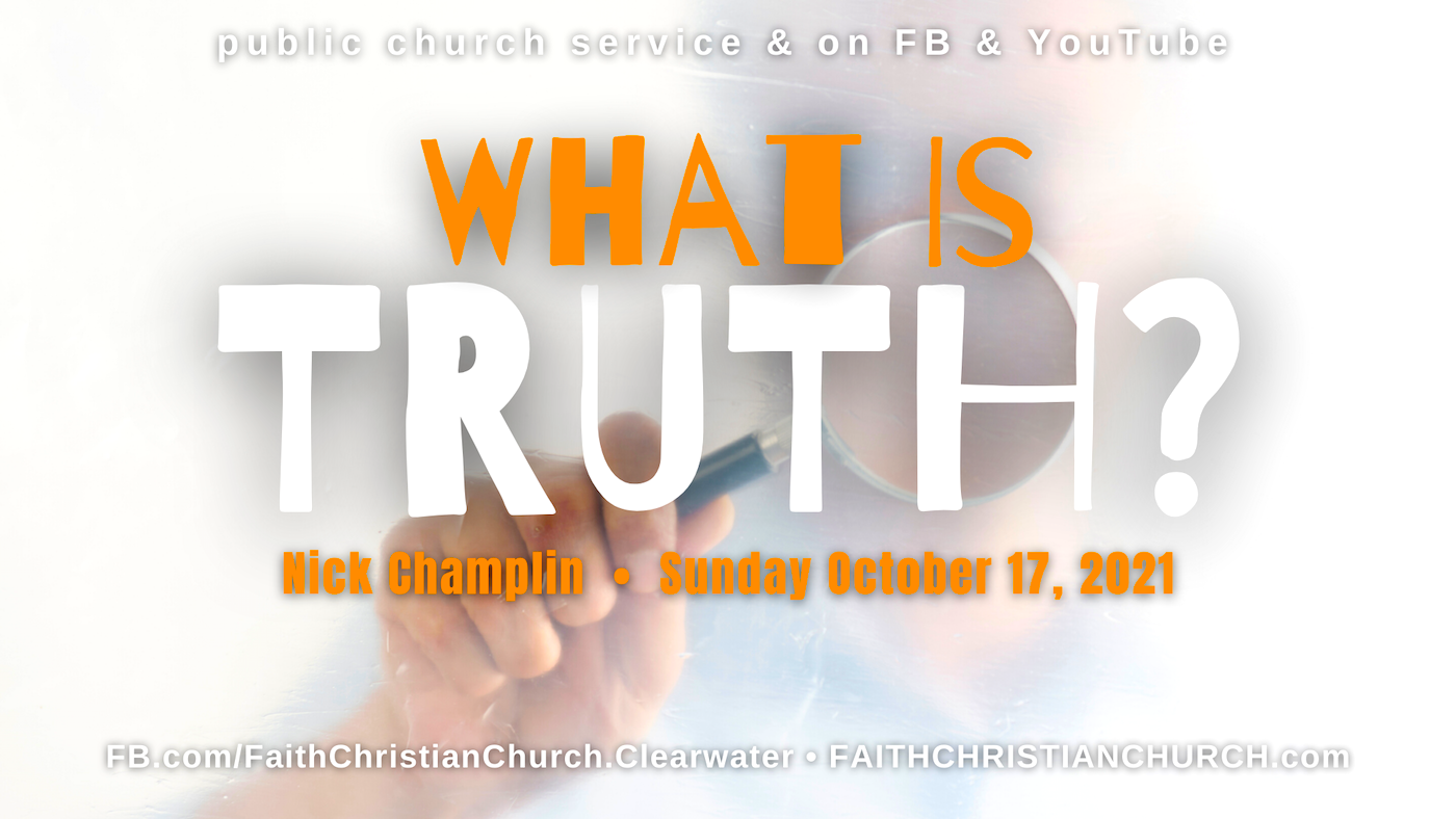 What is Truth?