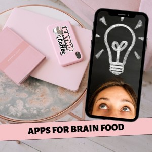 Apps for Brain Food
