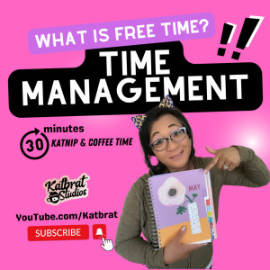 What Is Free Time? How to Time Manage Your Day