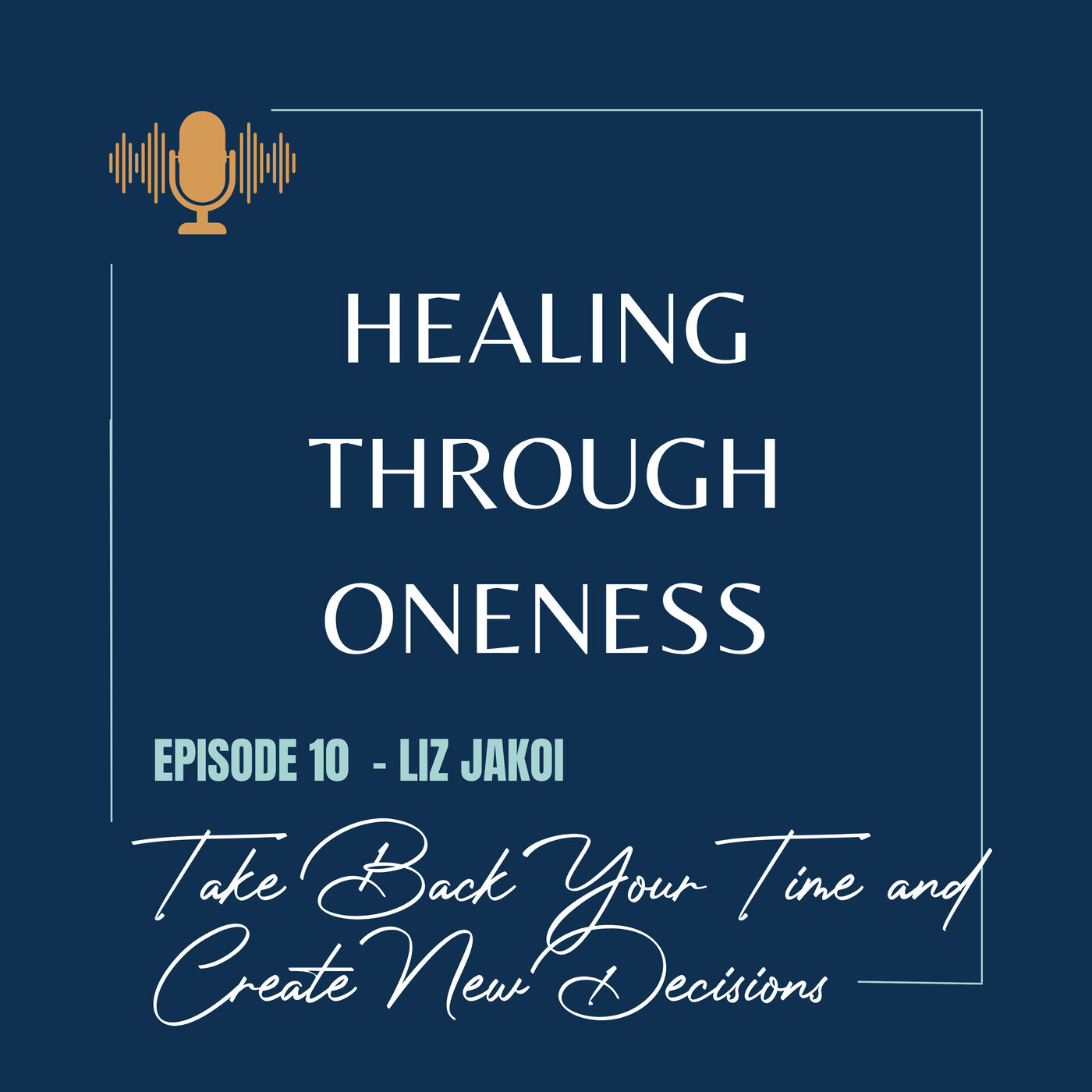 Healing Through Oneness Podcast