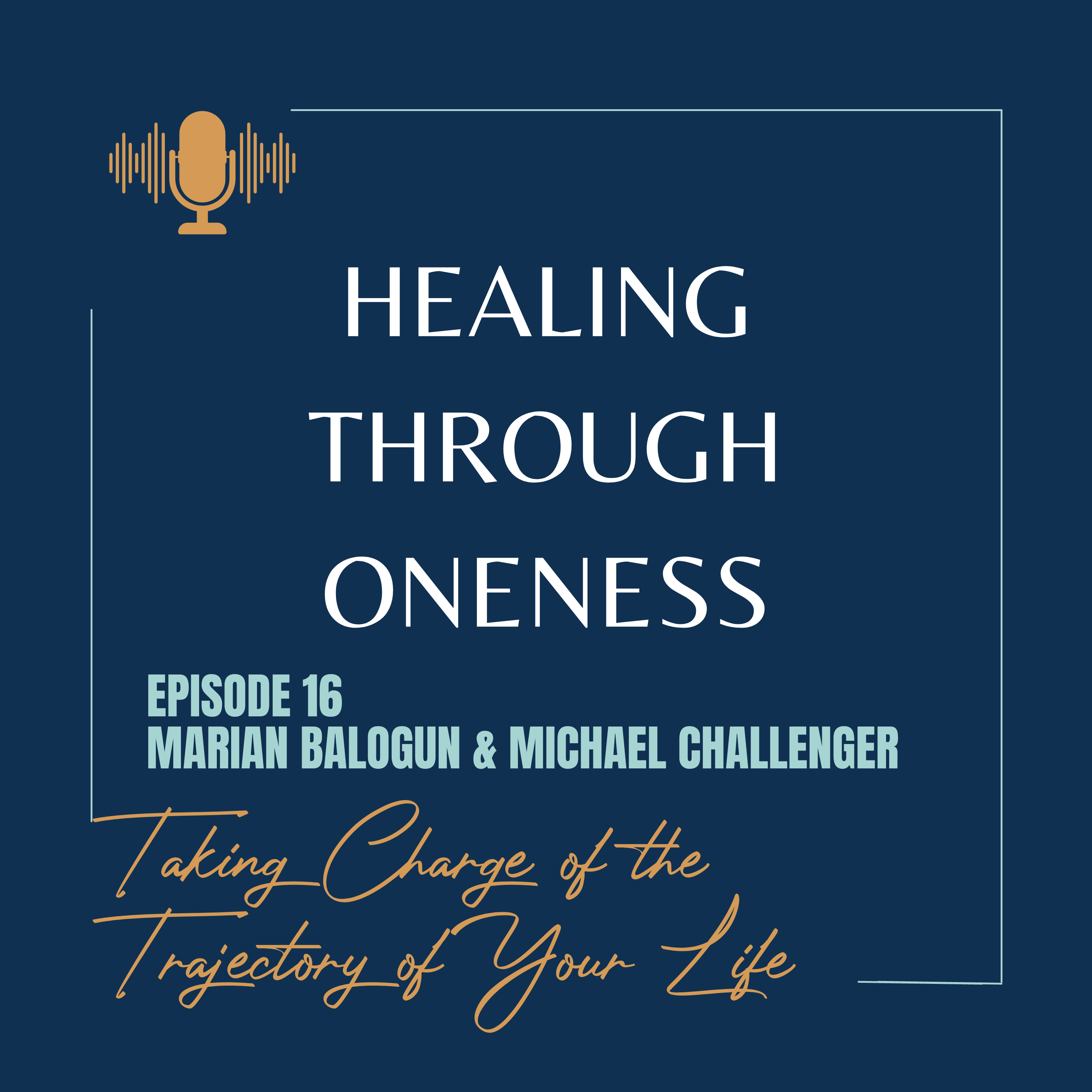 Healing Through Oneness Podcast