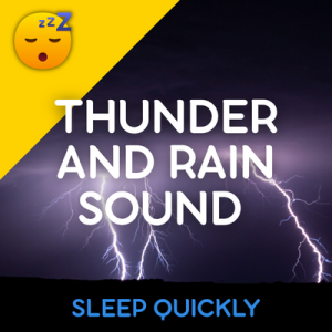 😴⛈️ THUNDER and RAIN Sound for Deep SLEEP