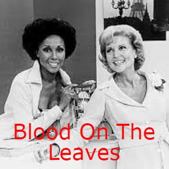 Blood on the Leaves