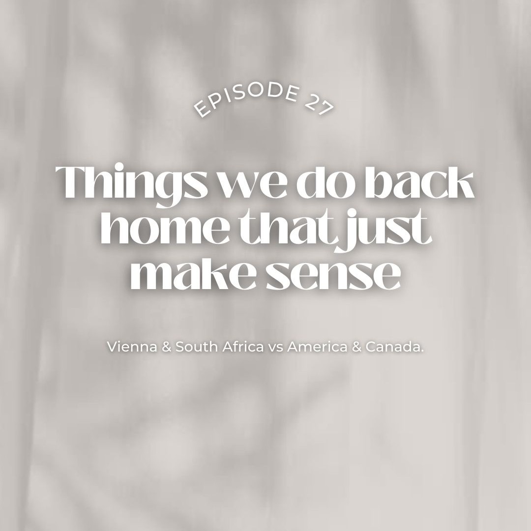 27. Things we do back home that just make sense