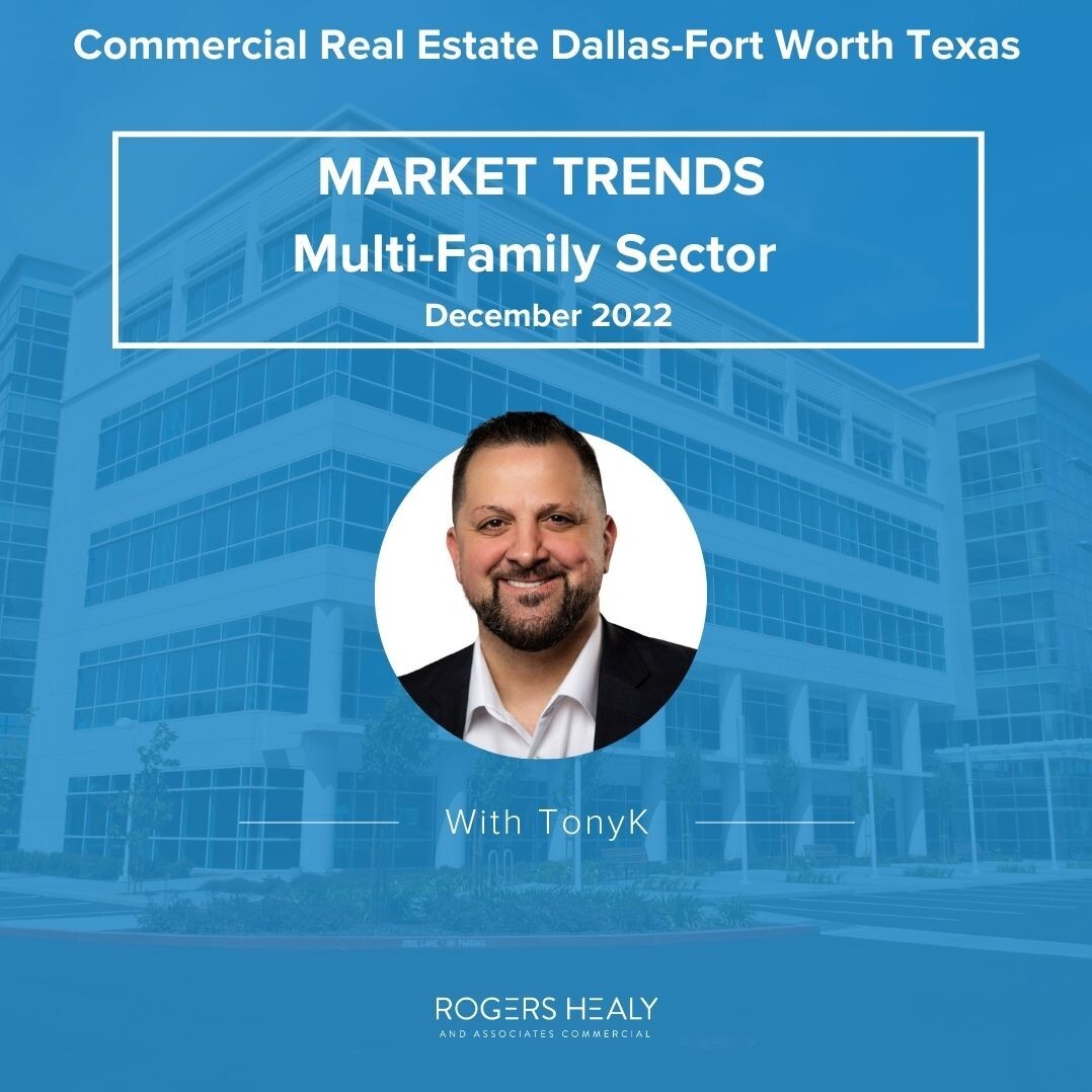 Commercial Market Trends - What Does Dallas Texas Multi-Family Investment Market Look Like? Commercial Market Trends - What Does Dallas Texas Multi-Family Investment Market Look Like?