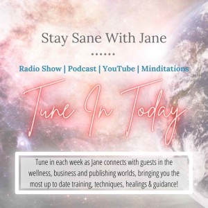 Stay Sane With Jane Introduction