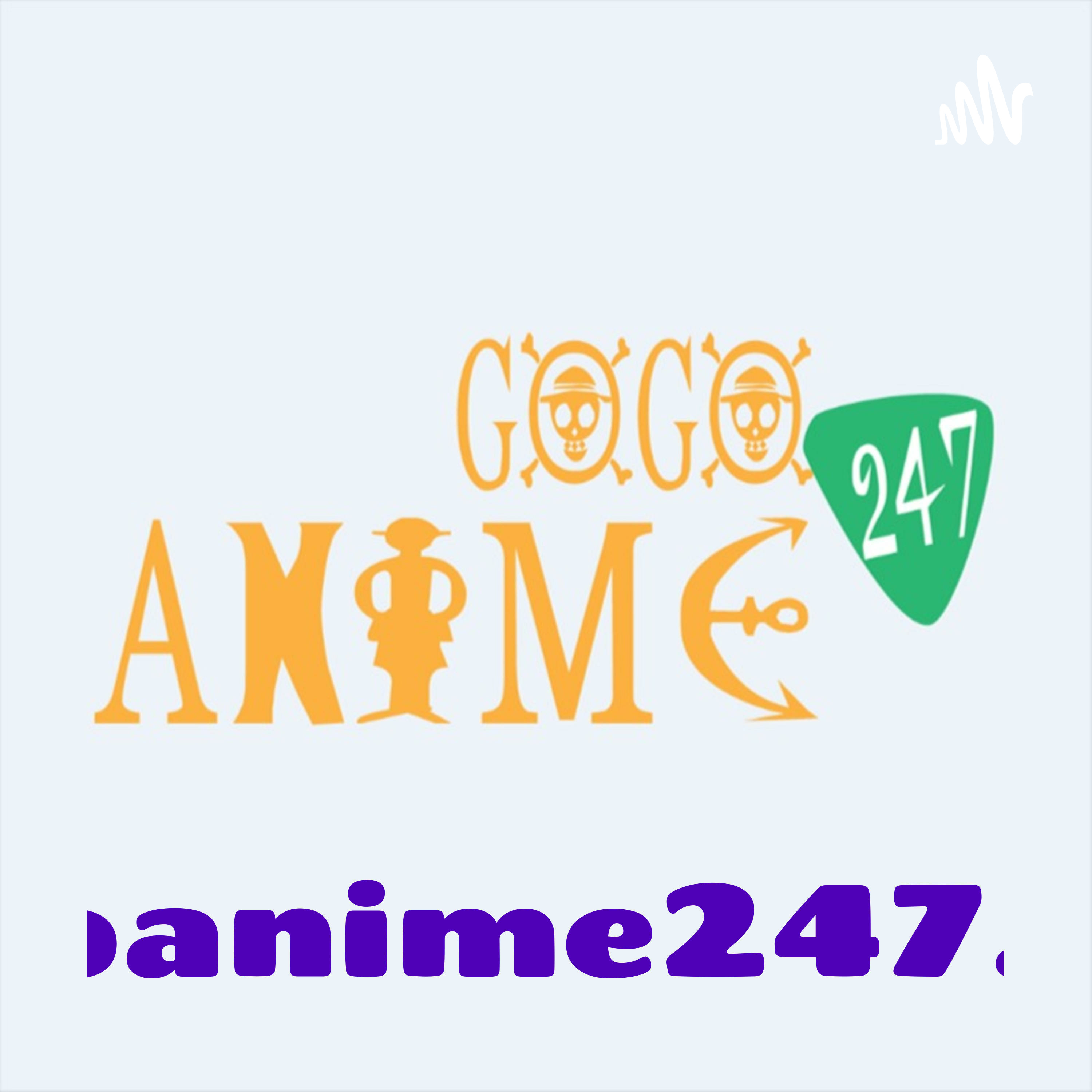 Gogoanime247.com - Watch Anime Online