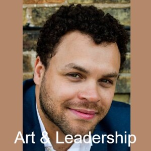 Art, Leadership...and the Art of Leadership