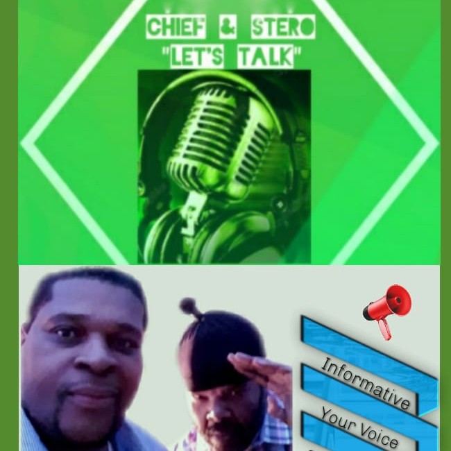 Chief & Stero ”Let’s Talk” Podcast