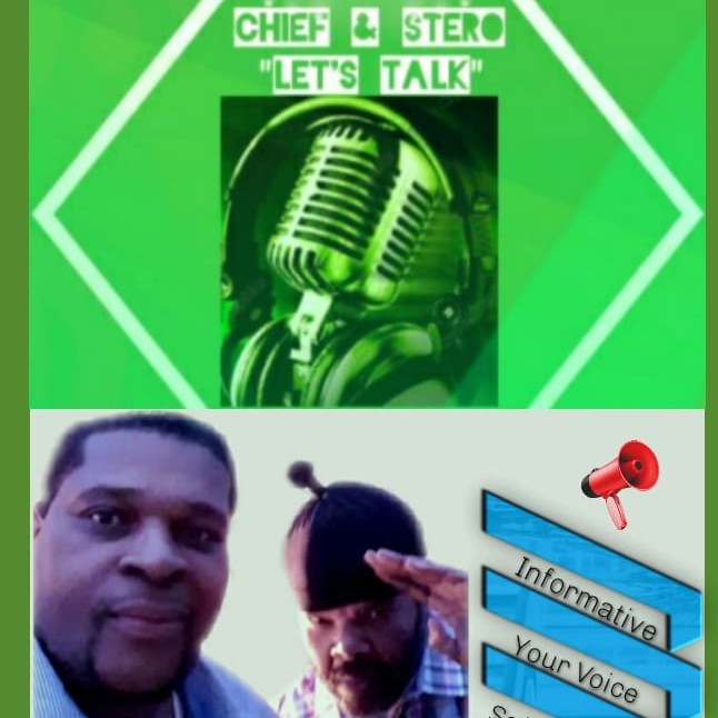 Chief & Stero ”Let’s Talk” Podcast