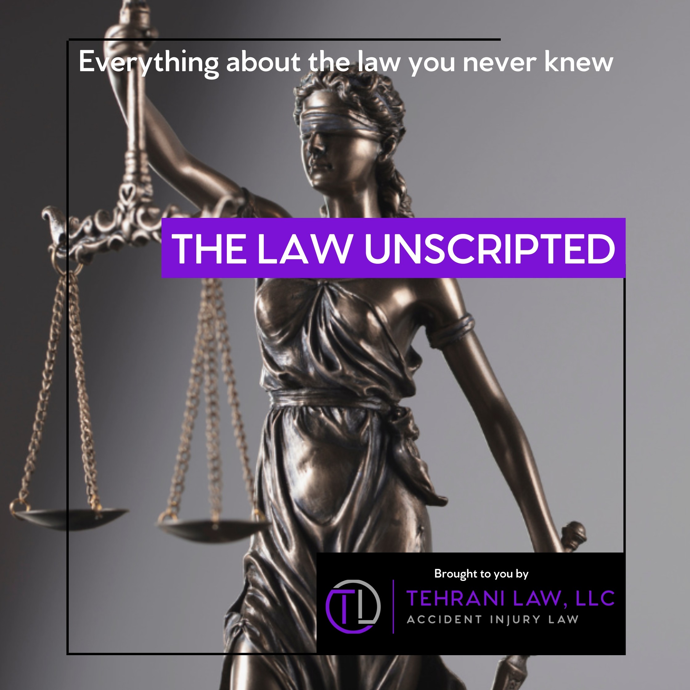 The Law Unscripted