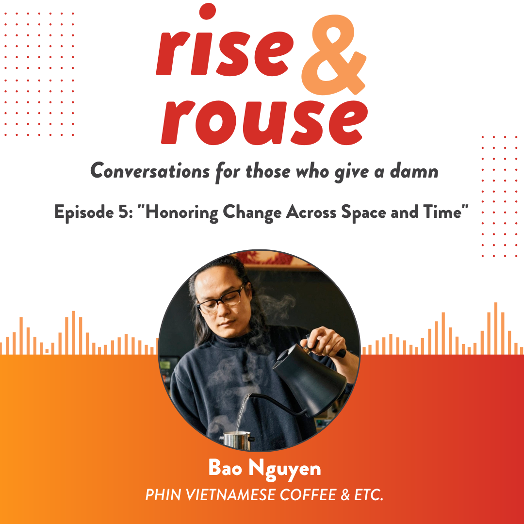 Rise and Rouse