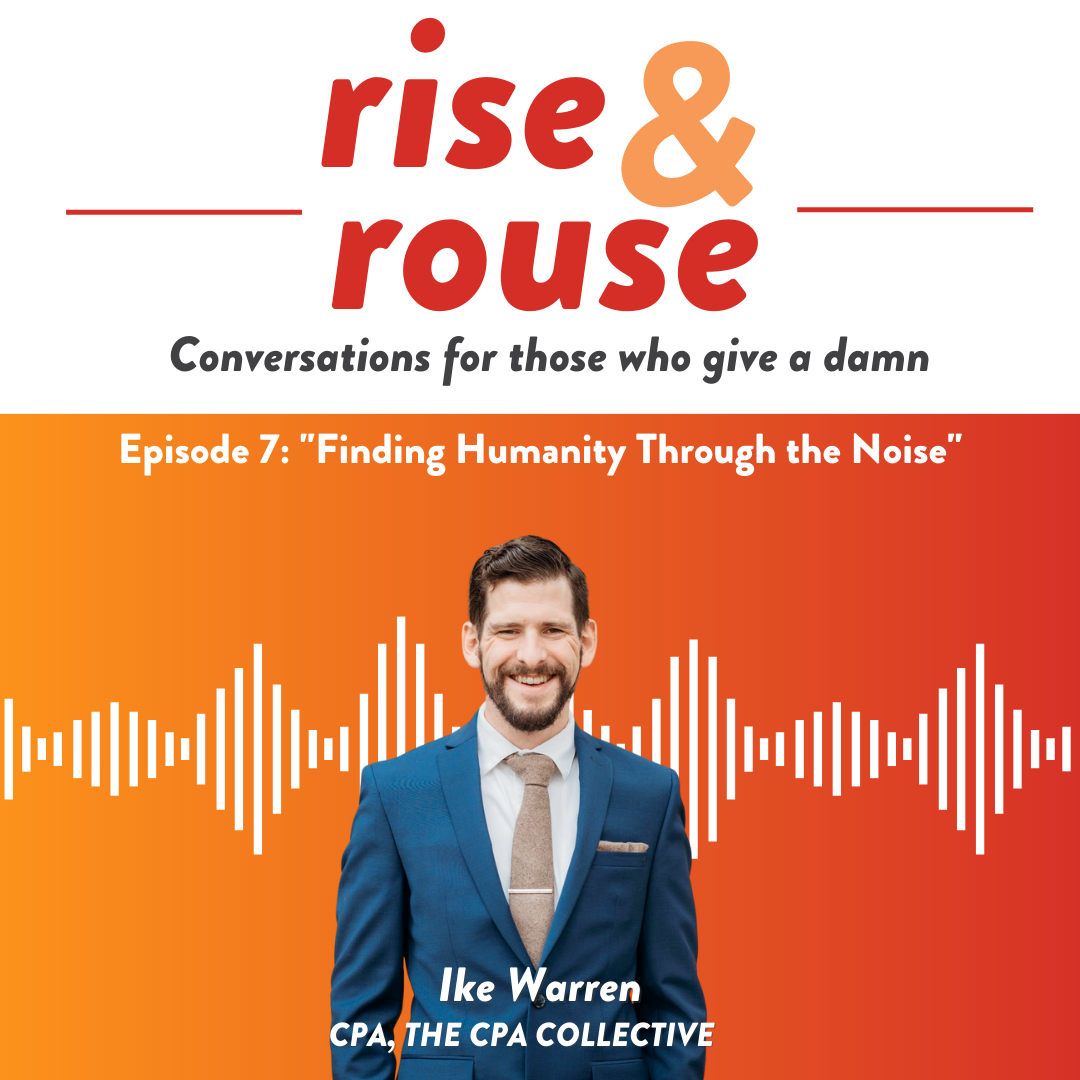 Rise and Rouse