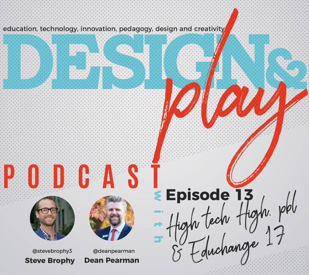 Ep. 15: High Tech High, PBL and EduChange17