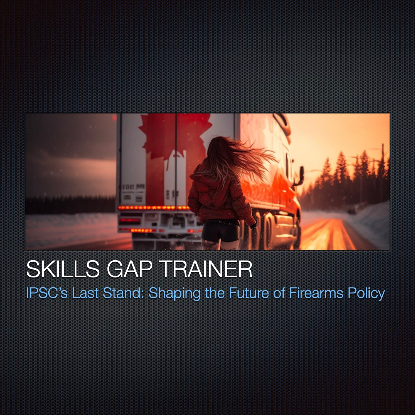 Skills Gap Trainer Podcast