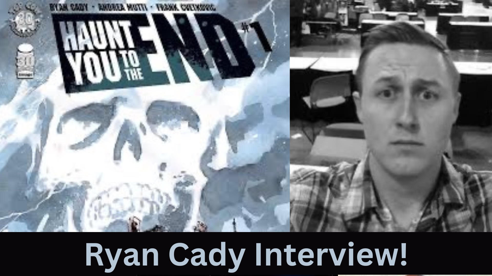 Ryan Cady Interview! Ryan Cady Interview!