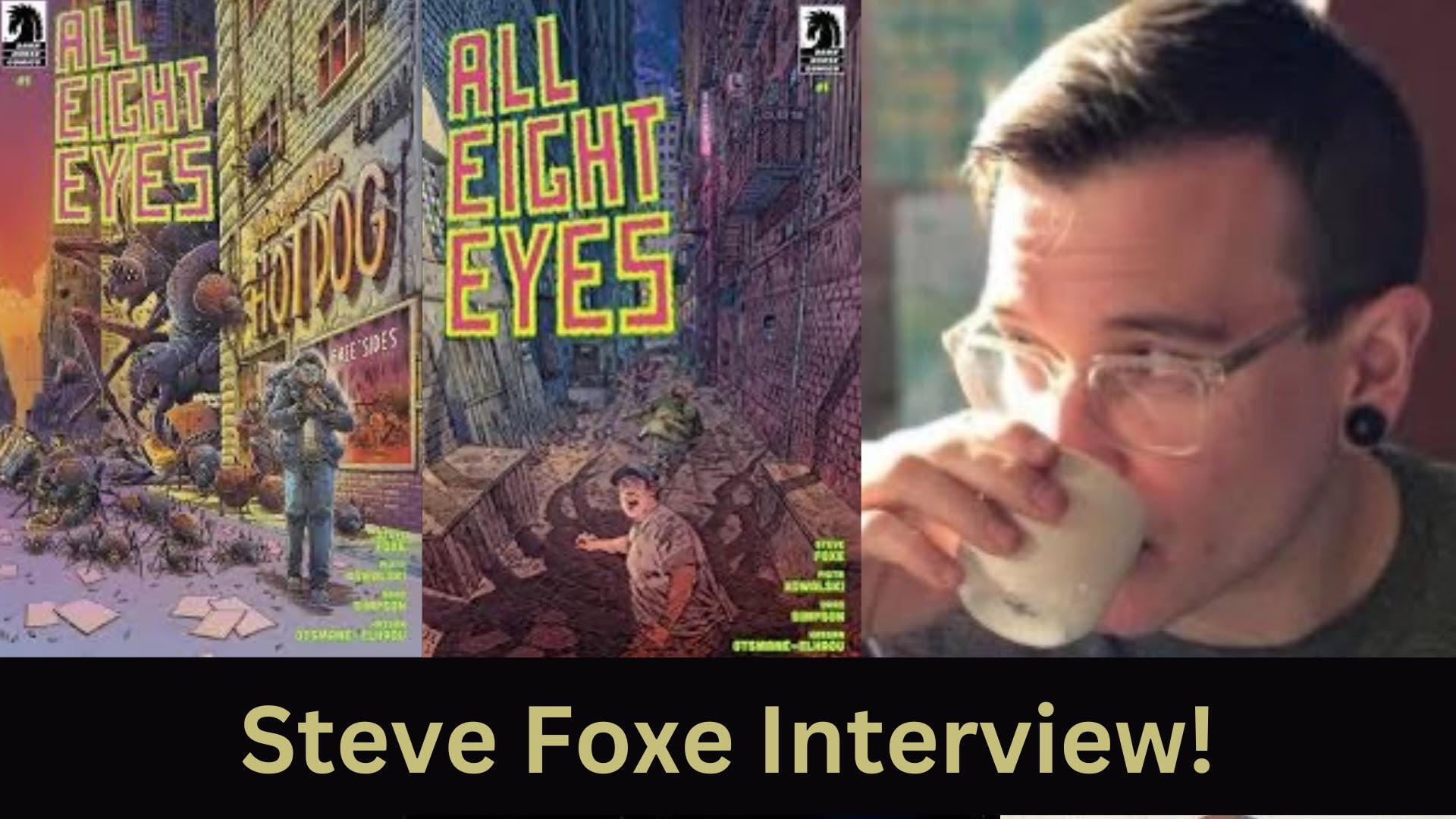 Steve Foxe Interview! Steve Foxe Interview!