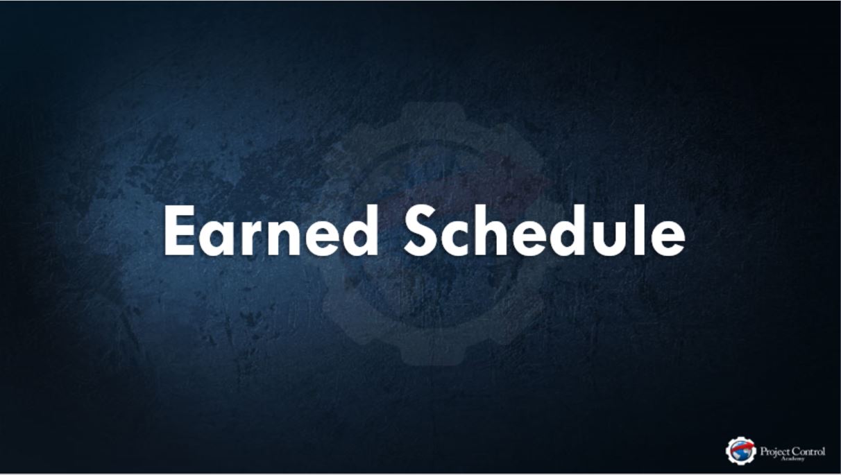 Earned Schedule- An improvement to EVM Scheduling Metrics Earned Schedule- An improvement to EVM Scheduling Metrics
