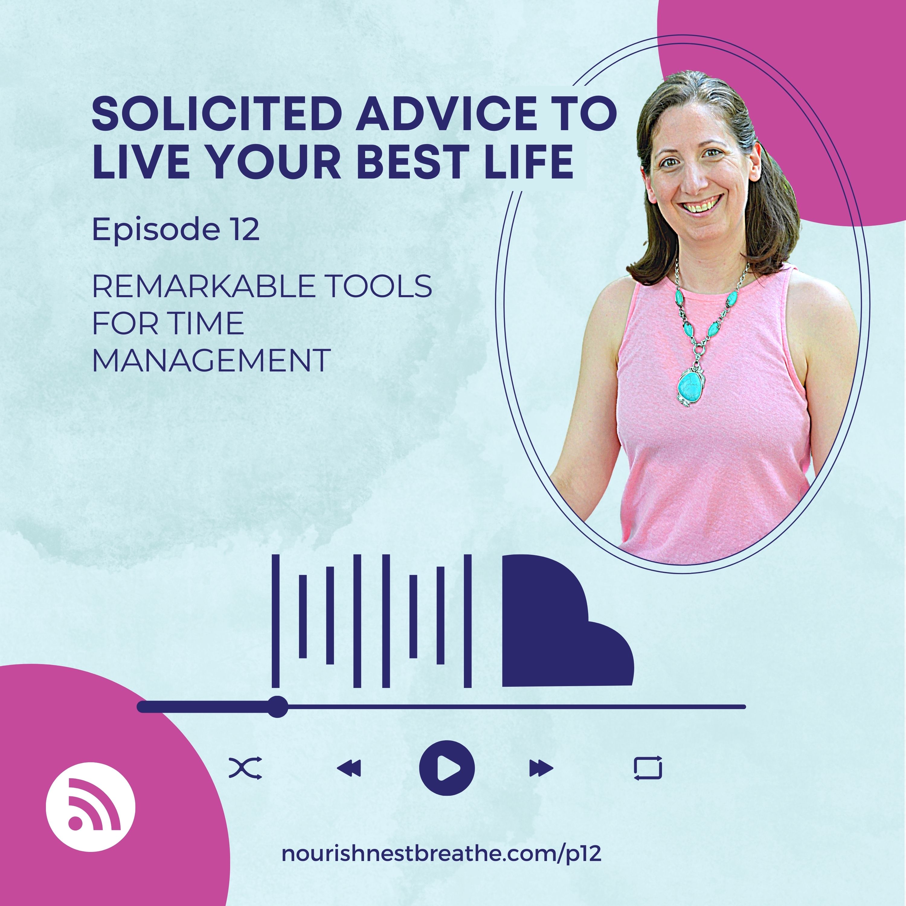 Solicited Advice to Live Your Best Life